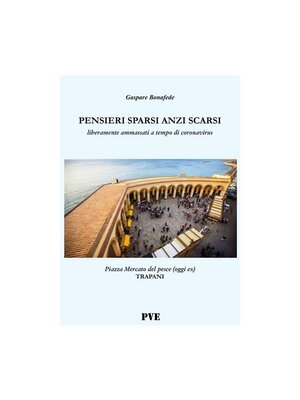 cover image of Pensieri sparsi anzi scarsi